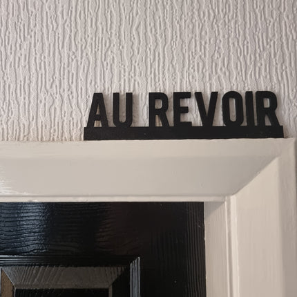 Au Revoir Door topper, shelf decor, wall decor, quirky home interior decor, quirky gift, door decoration 