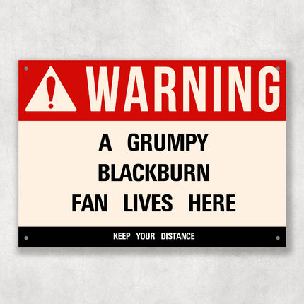Grumpy BLACKBURN Fan Metal Sign - Vintage Retro Man Cave Decor, Funny Retro Plaque for Home Bar, Shed or Garage