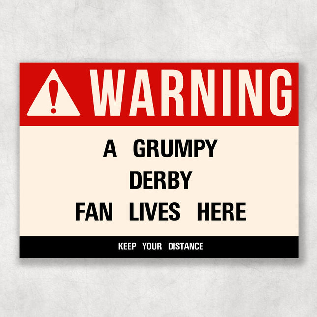 Grumpy DERBY Fan Metal Sign - Vintage Retro Man Cave Decor, Funny Retro Plaque for Home Bar, Shed or Garage
