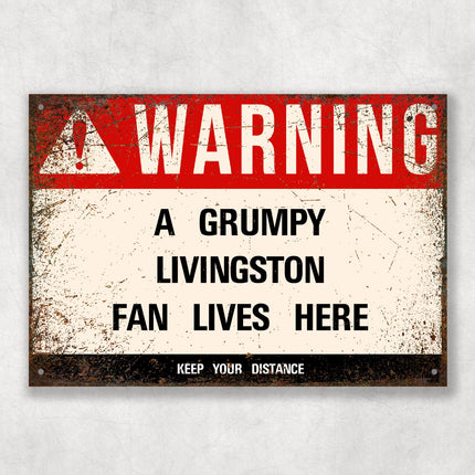 Grumpy LIVINGSTON Fan Metal Sign - Vintage Retro Man Cave Decor, Funny Retro Plaque for Home Bar, Shed or Garage