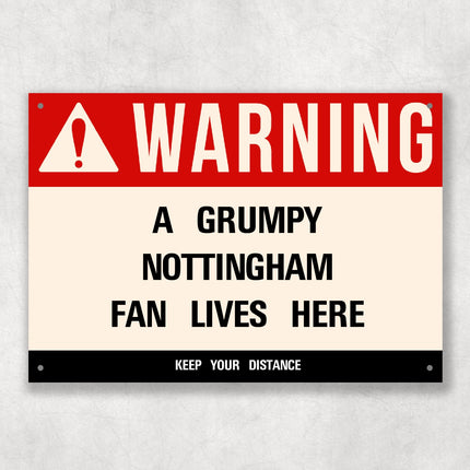 Grumpy NOTTINGHAM Fan Metal Sign - Vintage Retro Man Cave Decor, Funny Retro Plaque for Home Bar, Shed or Garage