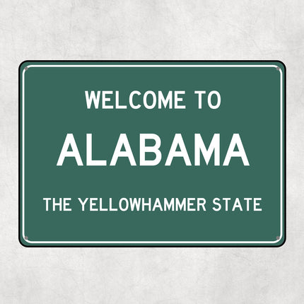 Welcome to ALABAMA Sign, Alabama Metal Sign, Alabama Gift, Montana Gifts, Alabama Souvenir, Alabama Yellowhammer State