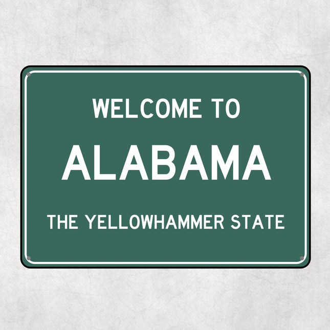 Welcome to ALABAMA Sign, Alabama Metal Sign, Alabama Gift, Montana Gifts, Alabama Souvenir, Alabama Yellowhammer State
