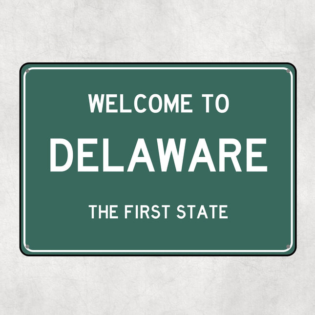 Welcome to Delaware Sign, Delaware Metal Sign, Delaware Gift, Delaware Gifts, Delaware Souvenir, Delaware First State