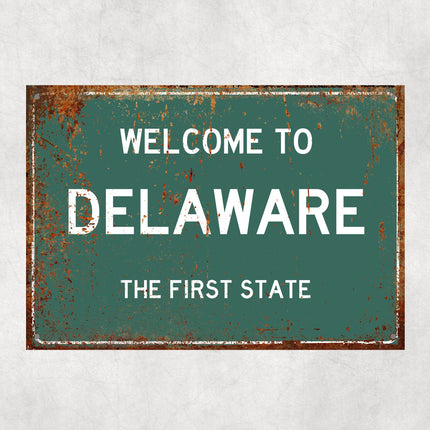 Welcome to Delaware Sign, Delaware Metal Sign, Delaware Gift, Delaware Gifts, Delaware Souvenir, Delaware First State