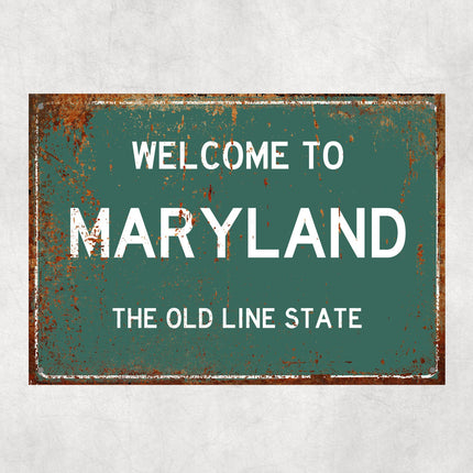Welcome to Maryland Sign, Maryland Metal Sign, Maryland Gift, Maryland Gifts, Maryland Souvenir, Maryland Old Line State
