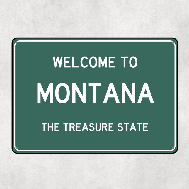 Welcome to Montana Sign, Montana Metal Sign, Montana Gift, Montana Gifts, Montana Souvenir, Montana Treasure State