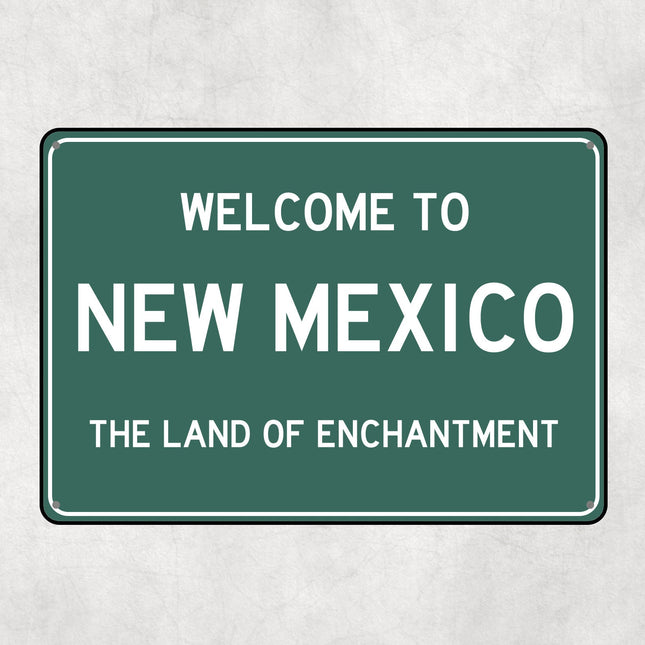 Welcome to New Mexico Sign, New Mexico Metal Sign, New Mexico Gift, New Mexico Gifts, New Mexico Land of Enchantment