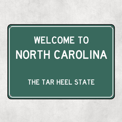 Welcome to North Carolina Sign, North Carolina Metal Sign, North Carolina Gift, North Carolina Gifts, North Carolina Tar Heel State