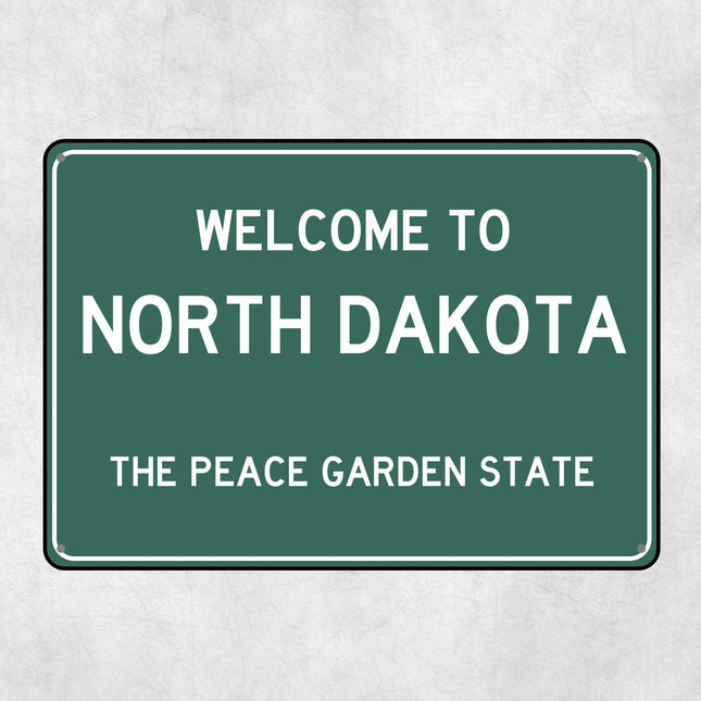Welcome to North Dakota Sign, North Dakota Metal Sign, North Dakota Gift, North Dakota Gifts, North Dakota Peace Green State