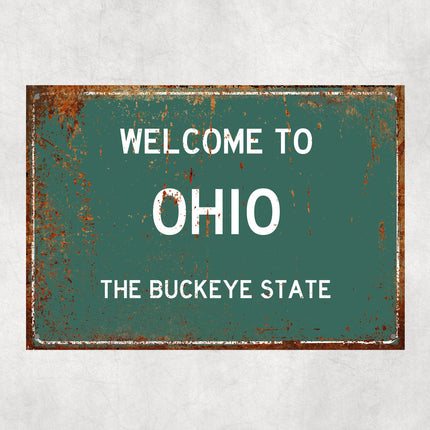 Welcome to Ohio Sign, Ohio Metal Sign, Ohio Gift, Ohio Gifts, Ohio Souvenir, Ohio Buckeye State