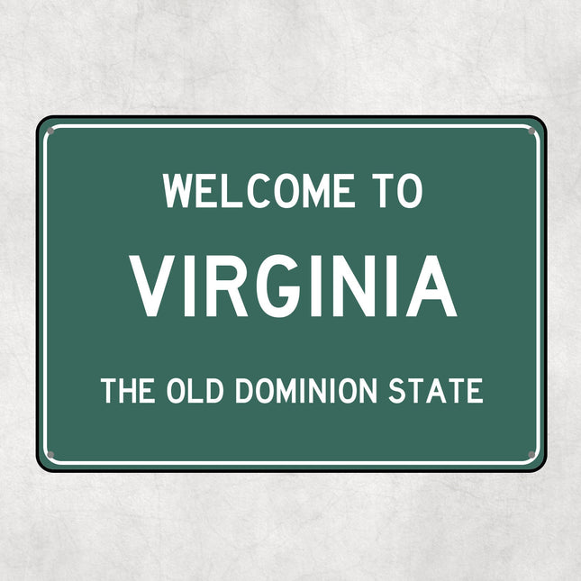 Welcome to Virginia Sign, Virginia Metal Sign, Virginia Gift, Virginia Gifts, Virginia Souvenir, Virginia Old Dominion State