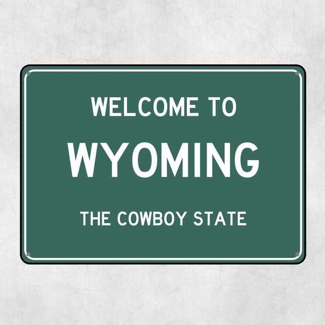 Welcome to Wyoming Sign, Wyoming Metal Sign, Wyoming Gift, Wyoming Gifts, Wyoming Souvenir, Wyoming Cowboy State