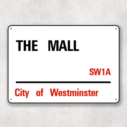 The Mall - City of Westminster, Street Sign, The Mall gift, The Mall Souvenir, The Mall Keepsake, London Gifts