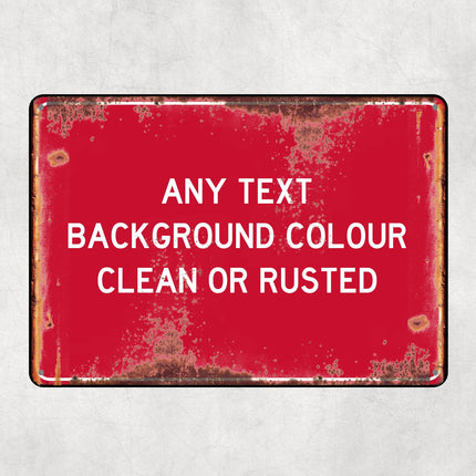 PERSONALISED PRINTED Metal SIGN any colour, any text, clean or rusted vintage daluminium printed metal street sign - keepsake, street sign