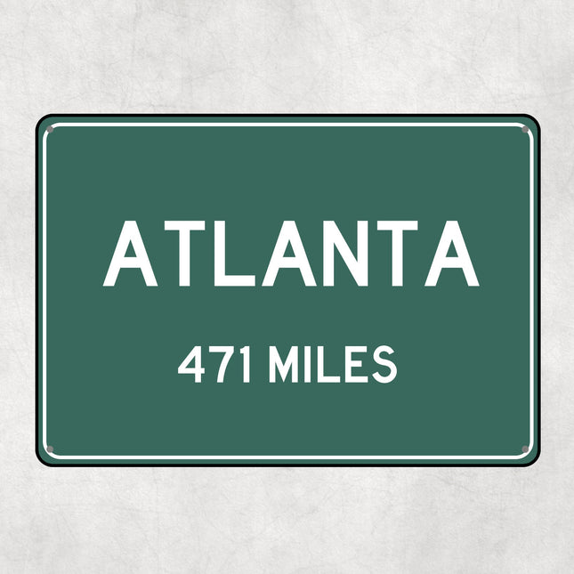 PERSONALIZED ATLANTA Sign, Atlanta City Distance Sign, City of Atlanta Gift, Atlanta Gifts, Atlanta Souvenir, Atlanta Signs