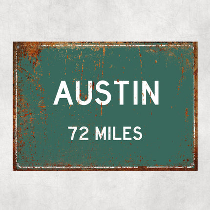 PERSONALIZED AUSTIN Sign, Austin City Distance Sign, City of Austin Gift, Austin Gifts, Austin Souvenir, Austin Signs