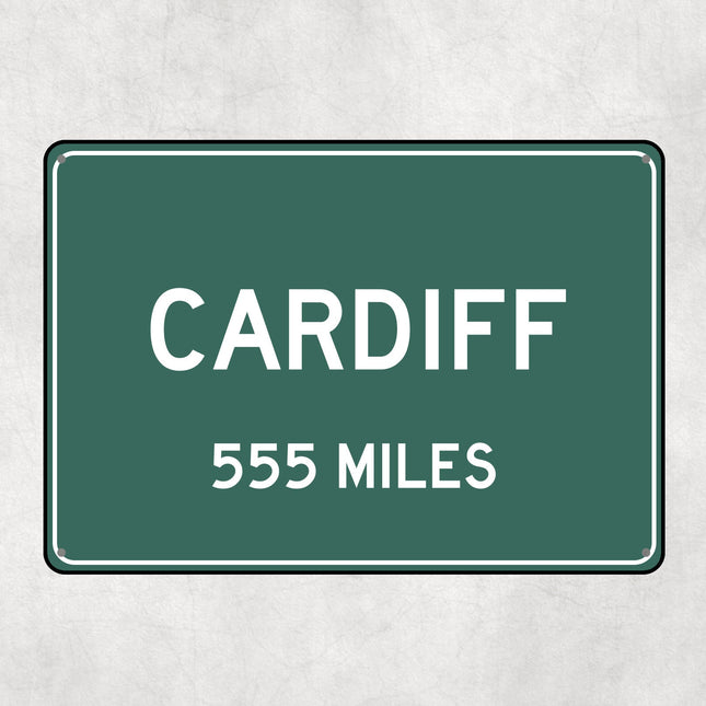 PERSONALIZED CARDIFF Sign, Cardiff City Distance Sign, City of Cardiff Gift, Cardiff Gifts, Cardiff Souvenir, Cardiff Signs