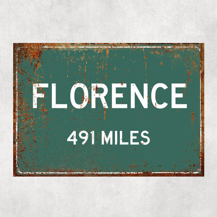 PERSONALIZED FLORENCE Sign, Florence City Distance Sign, City of Florence Gift, Florence Gifts, Florence Souvenir, Florence Signs