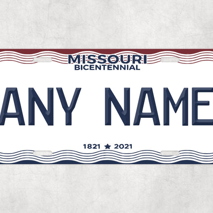 Custom Missouri License Plate Sign, Bicentennial Personalized Plate, 1821-2021 State Decor, USA Car Sign Gift, Novelty Name Wall Art