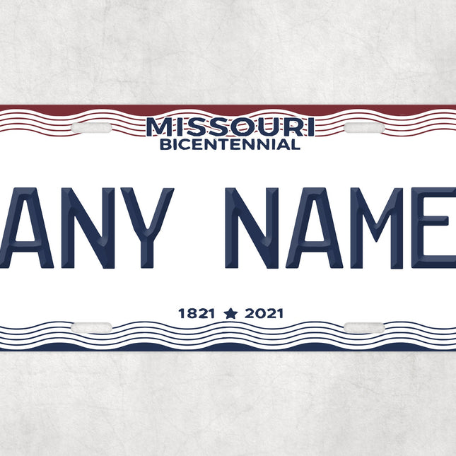 Custom Missouri License Plate Sign, Bicentennial Personalized Plate, 1821-2021 State Decor, USA Car Sign Gift, Novelty Name Wall Art