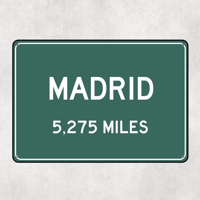PERSONALIZED MADRID Sign, Madrid City Distance Sign, City of Madrid Gift, Madrid Gifts, Madrid Souvenir, Madrid Signs