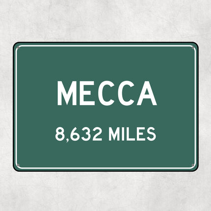 PERSONALIZED MECCA Sign, Mecca City Distance Sign, City of Mecca Gift, Mecca Gifts, Mecca Souvenir, Mecca Signs