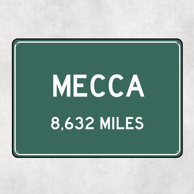 PERSONALIZED MECCA Sign, Mecca City Distance Sign, City of Mecca Gift, Mecca Gifts, Mecca Souvenir, Mecca Signs