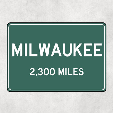 PERSONALIZED MILWAUKEE Sign, Milkwaukee City Distance Sign, City of Milkwaukee Gift, Milkwaukee Gifts, Milkwaukee Souvenir, Milkwaukee Signs