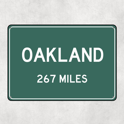 PERSONALIZED OAKLAND Sign, Oakland City Distance Sign, City of Oakland Gift, Oakland Gifts, Oakland Souvenir, Oakland Signs