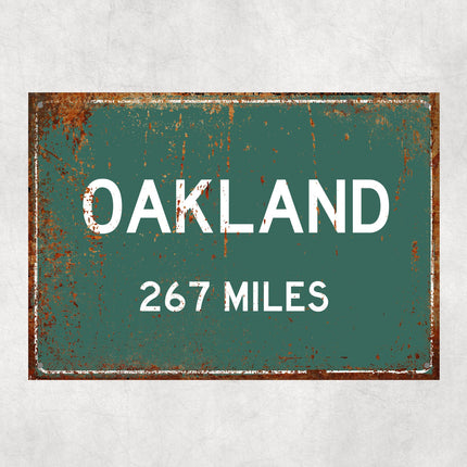 PERSONALIZED OAKLAND Sign, Oakland City Distance Sign, City of Oakland Gift, Oakland Gifts, Oakland Souvenir, Oakland Signs