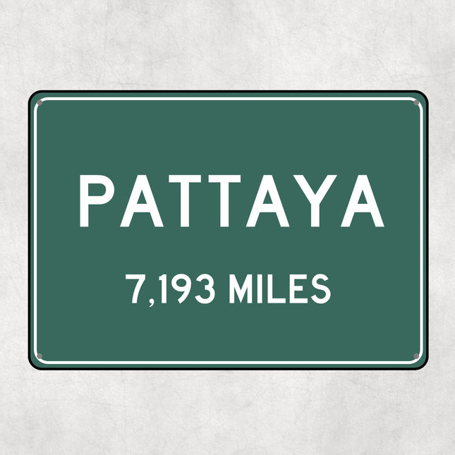 PERSONALIZED PATTAYA Sign, Pattaya City Distance Sign, City of Pattaya Gift, Pattaya Gifts, Pattaya Souvenir, Pattaya Signs