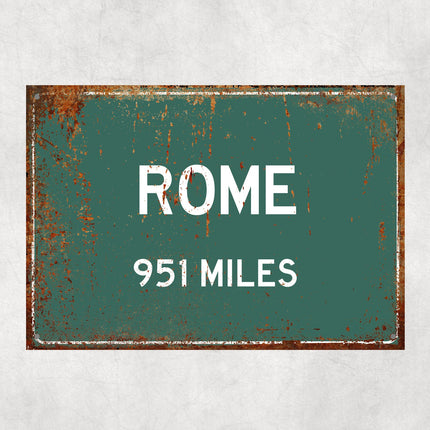PERSONALIZED ROME Sign, Rome City Distance Sign, City of Rome Gift, Rome Gifts, Rome Souvenir, Rome Signs