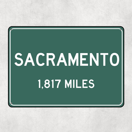 PERSONALIZED SACRAMENTO Sign, Sacramento City Distance Sign, City of Sacramento Gift, Sacramento Gifts, Sacramento Souvenir,Sacramento Signs