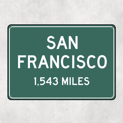 PERSONALIZED SAN FRANCISCO Sign, San Francisco City Distance Sign, City of San Francisco Gift, San Francisco Gifts, San Francisco Souvenir