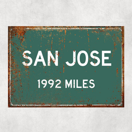 PERSONALIZED SAN JOSE Sign, San Jose City Distance Sign, City of San Jose Gift, San Jose Gifts, San Jose Souvenir