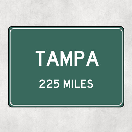 PERSONALIZED TAMPA Sign, Tampa City Distance Sign, City of Tampa Gift, Tampa Gifts, Tampa Souvenir, Tampa Signs