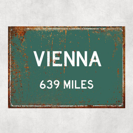 PERSONALIZED VIENNA Sign, Vienna City Distance Sign, City of Vienna Gift, Vienna Gifts, Vienna Souvenir, Vienna Signs