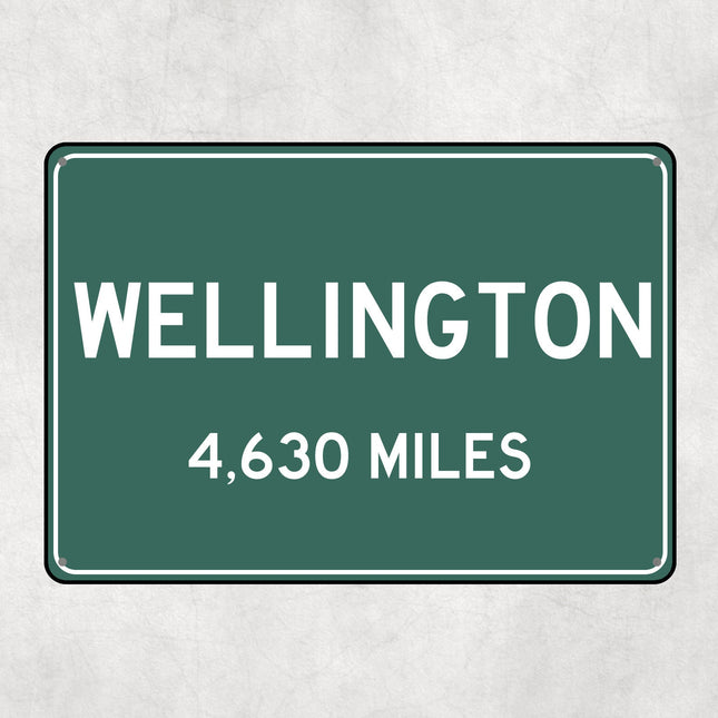 PERSONALIZED WELLINGTON Sign, Wellington City Distance Sign, City of Wellington Gift, Wellington Gifts, Wellington Souvenir, Wellington Sign
