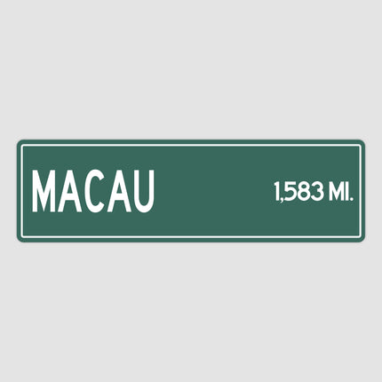 PERSONALIZED MACAU Sign, Macau City Distance Sign, City of Macau Gift, Macau Gifts, Macau Souvenir, Macau Sign