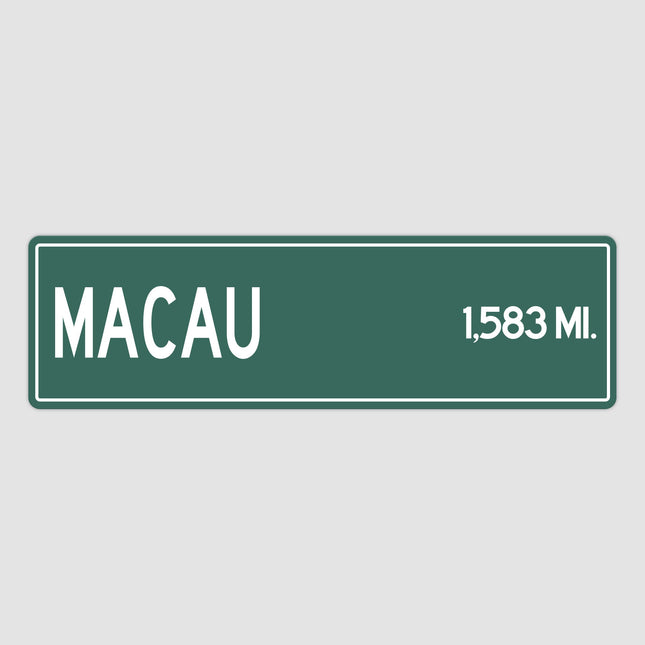 PERSONALIZED MACAU Sign, Macau City Distance Sign, City of Macau Gift, Macau Gifts, Macau Souvenir, Macau Sign