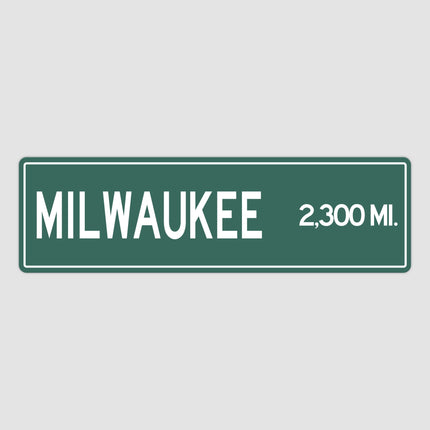 PERSONALIZED MILWAUKEE Sign, Milwaukee City Distance Sign, City of Milwaukee Gift, Milwaukee Gifts, Milwaukee Souvenir, Milwaukee Sign