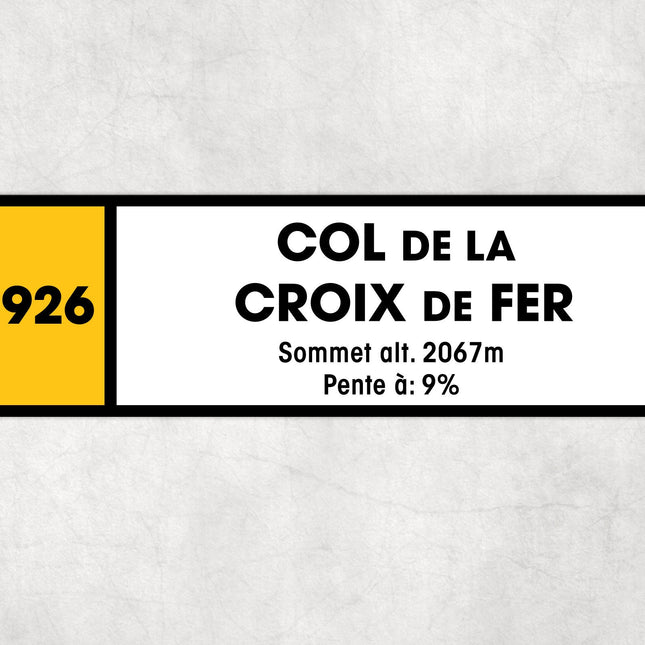 Col De La Croix De Fer D926 - Vintage Style Tour de France Cycling Sign - Gift for Cyclist, cycling sign, metal sign, biking sign,