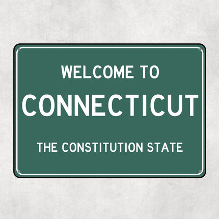 Welcome to Connecticut Sign, Connecticut Metal Sign, Connecticut Gift, Connecticut Gifts,Connecticut Souvenir,Connecticut Constitution State
