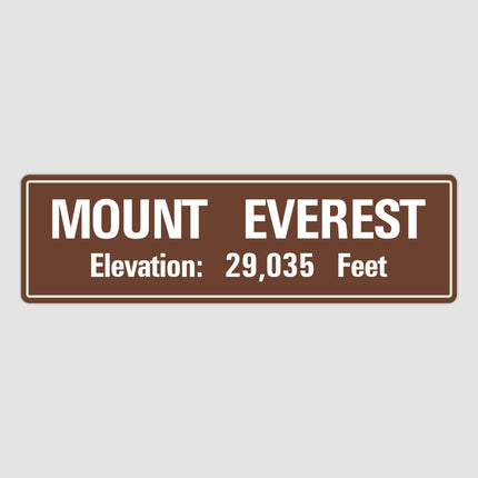 Mount Everest Elevation Sign - Mount Everest Decor - Mount Everest Sign - Elevation Sign - Vintage Style Sign - Street Sign