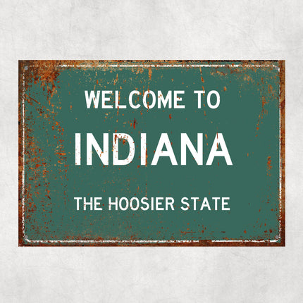 Welcome to Indiana Sign, Indiana Metal Sign, Indiana Gift, Indiana Gifts, Indiana Souvenir, Indiana Hoosier State