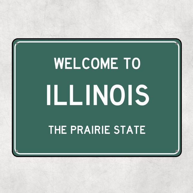 Welcome to Illinois Sign, Illinois Metal Sign, Illinois Gift, Illinois Gifts, Illinois Souvenir, Illinois Prairie State