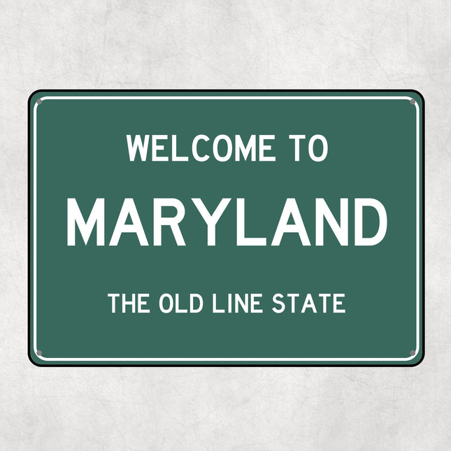Welcome to Maryland Sign, Maryland Metal Sign, Maryland Gift, Maryland Gifts, Maryland Souvenir, Maryland Old Line State