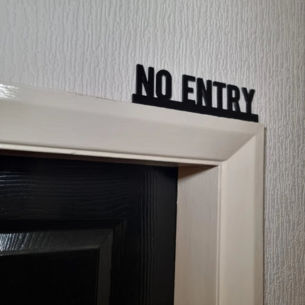 No Entry Door topper, shelf decor, wall decor, quirky home interior decor, quirky gift, door decoration 