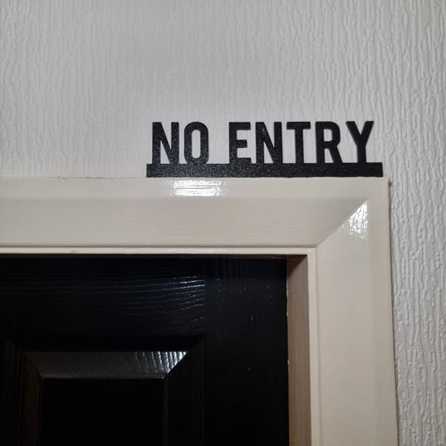 No Entry Door topper, shelf decor, wall decor, quirky home interior decor, quirky gift, door decoration 